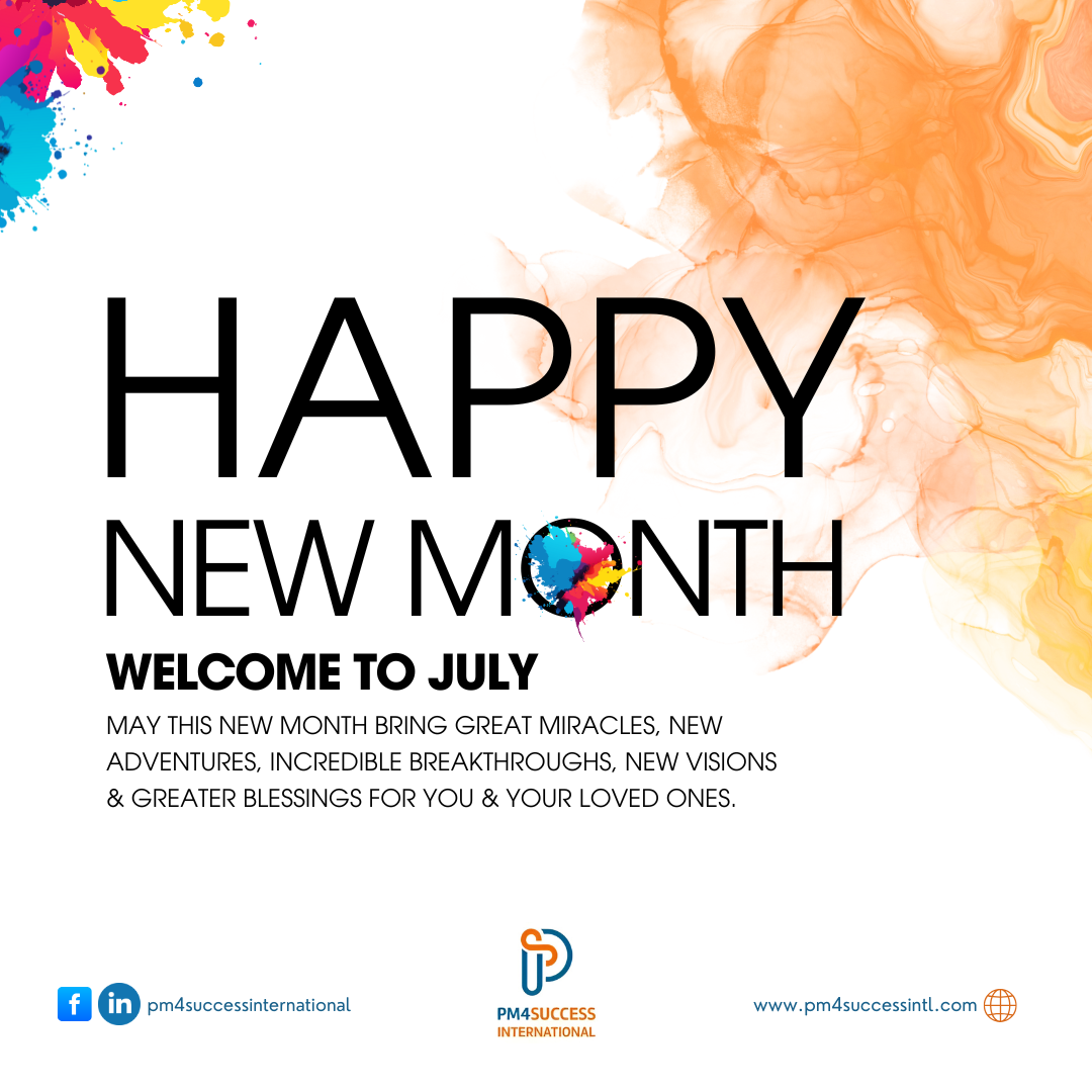 Happy New Month - Welcome to July