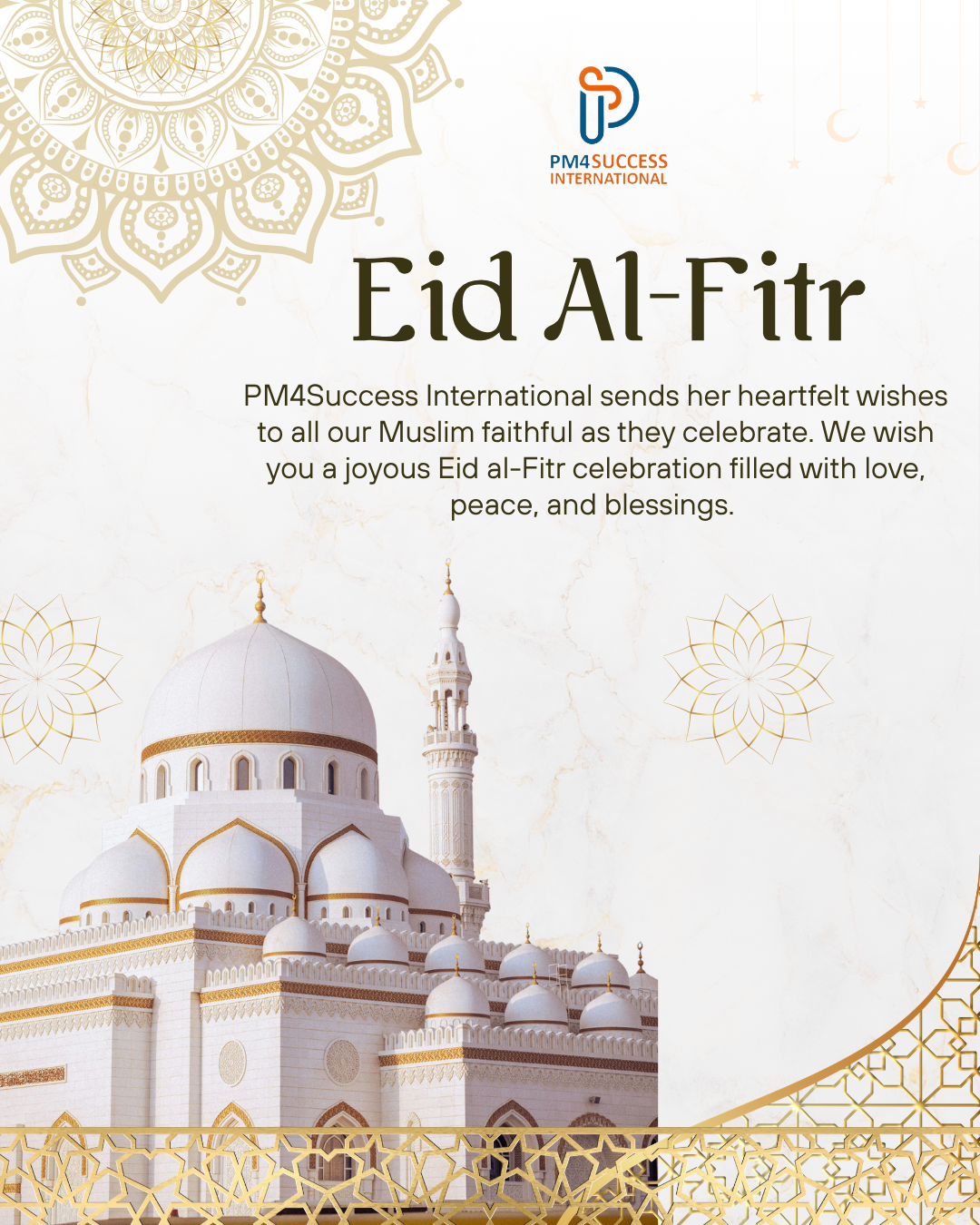 Happy Eid al-Fitr from all of us at Pm4success International